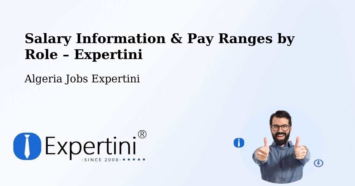 Salary Information & Pay Ranges – Frenda - Frenda, Algeria Jobs Expertini