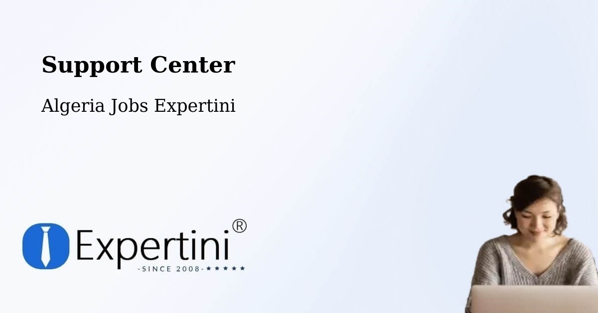 Support Services – Frenda - Algeria Jobs Expertini